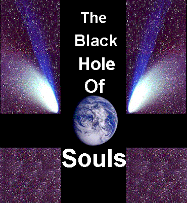 The Black Hole Of Souls